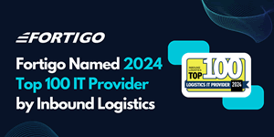 Fortigo Named 2024 Top 100 IT Provider by Inbound Logistics